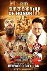 Poster for ROH: Supercard of Honor IX