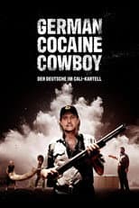 Poster for German Cocaine Cowboy