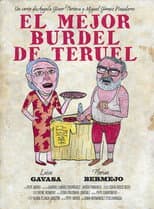 Poster for El mejor burdel de Teruel