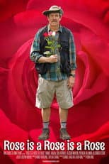 Poster for Rose Is a Rose Is a Rose