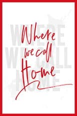 Poster for Where We Call Home