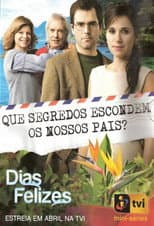 Poster for Dias Felizes