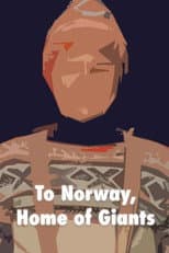 Poster for ...To Norway, Home of Giants!