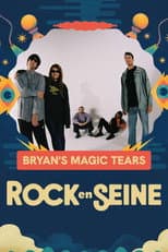 Poster for Bryan's Magic Tears - Rock en Seine 2025