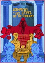 Poster for Johann e os Imãs de Geladeira