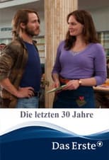 Poster for The Last 30 Years