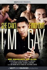 Poster for She Can't Find Out I'm Gay