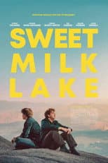 Poster for Sweet Milk Lake