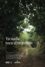 Poster for Nobody Plays the Trombone Anymore