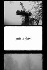 Poster for Misty Day