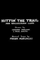 Poster for Hittin' the Trail for Hallelujah Land