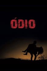 Poster for Ódio