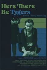 Poster for Here There Be Tygers