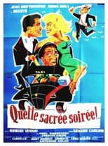 Poster for Quelle sacrée soirée
