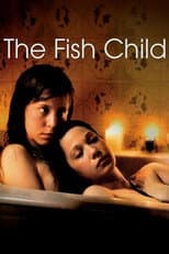 Poster for The Fish Child