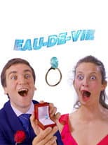Poster for Eau-de-vie