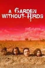 Poster for A Garden Without Birds