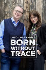 Poster for Long Lost Family: Born Without Trace