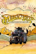 Poster for Magic Trip: Ken Kesey's Search for a Kool Place