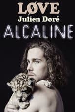 Poster for Julien Doré - Alcaline le Concert