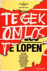 Poster for Te gek om los te lopen