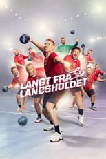 Poster for Langt fra landsholdet
