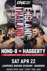 Poster for ONE Fight Night 9: Nong-O vs. Haggerty