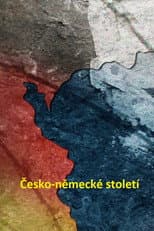 Poster for Česko-německé století