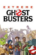 Poster for Extreme Ghostbusters