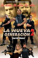 Poster for La nueva generación 2: Guardia Blanca