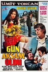 Poster for Gün Akşam Oldu