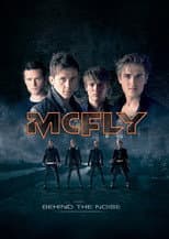 Poster for McFly: Behind the Noise