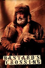 Poster for Bastard's Crossing