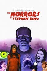 Poster for A Night at the Movies: The Horrors of Stephen King