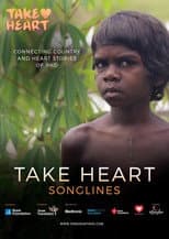 Poster for Take Heart: Songlines