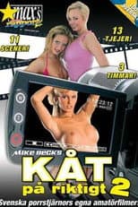 Poster for Kåt på riktigt