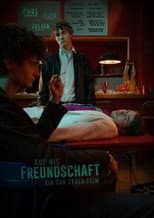 Poster for Auf die Freundschaft
