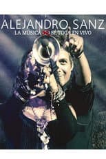 Poster for Alejandro Sanz - La musica no se toca (En vivo)