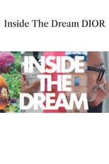 Poster for Inside The Dream: Dior