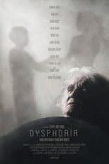 Poster for Dysphoria