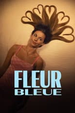 Poster for Fleur bleue