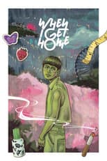 Poster for When I Get Home