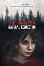Poster for The Whisper 2: Natural Connection