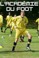 Poster for L'académie du foot