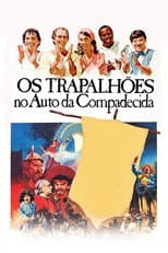 Poster for Os Trapalhões no Auto da Compadecida