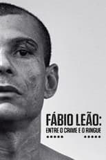 Poster for Fábio Leão - Entre o Crime e o Ringue