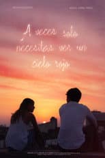 Poster for Sometimes all you need is a red sky