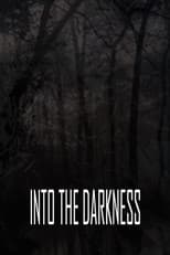 Poster for Into the Darkness