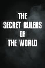 Poster for The Secret Rulers of the World