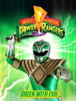Poster for Mighty Morphin Power Rangers: Green With Evil